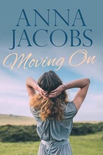 Moving On by Anna Jacobs | Waterstones