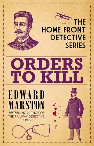 Orders to Kill - Home Front Detective (Hardback)