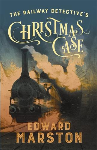 The Railway Detective's Christmas Case: The bestselling Victorian mystery series - Railway Detective (Paperback)