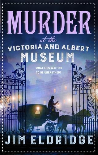 Murder at the Victoria and Albert Museum by Jim Eldridge | Waterstones