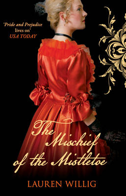 The Mischief of the Mistletoe (Paperback)