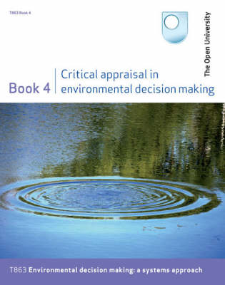 Critical Appraisal in Environmental Decision Making: Bk. 4 (Paperback)