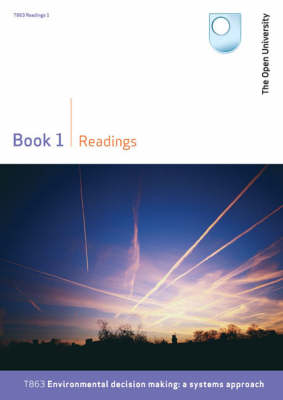 Environmental Decision Making: A Systems Approach: Bk. 1: Book 1 Readings (Paperback)