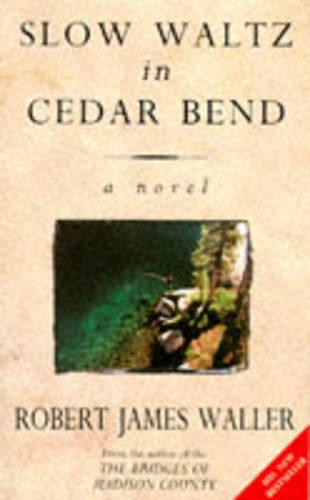 S|ow Waltz At Cedar Bend (Paperback)