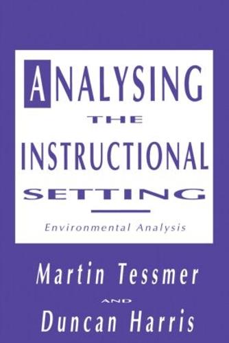 Analysing the Instructional Setting: A Guide for Course Designers (Hardback)