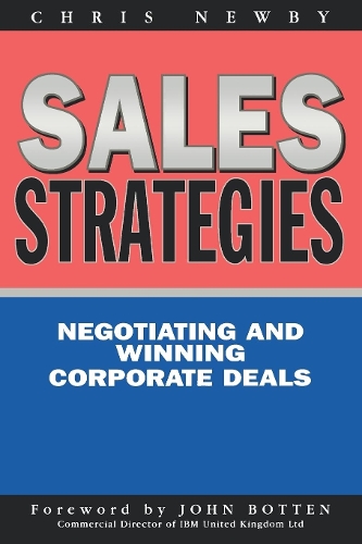 Sales Strategies: Winning and Negotiating Corporate Sales (Paperback)