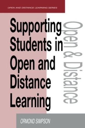 Supporting Students in Online Open and Distance Learning - Open and Flexible Learning Series (Paperback)