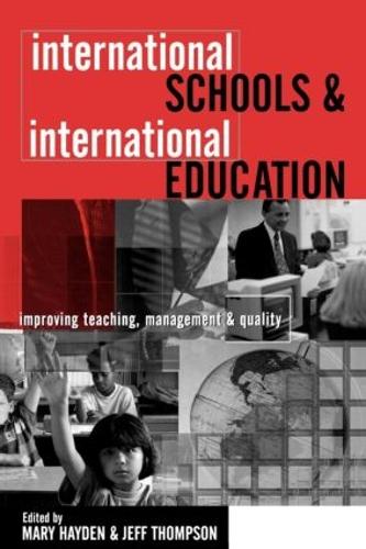 INTERNATIONAL SCHOOLS & INTERNATIONAL EDUCATION (Book)