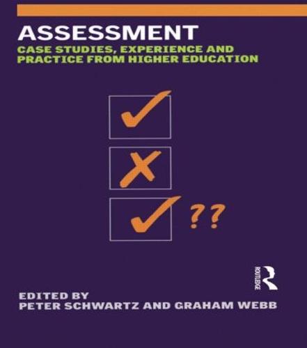 Assessment: Case Studies, Experience and Practice (Hardback)