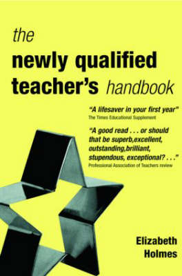 The Newly Qualified Teacher's Handbook (Paperback)
