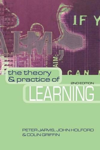 The Theory and Practice of Learning (Paperback)