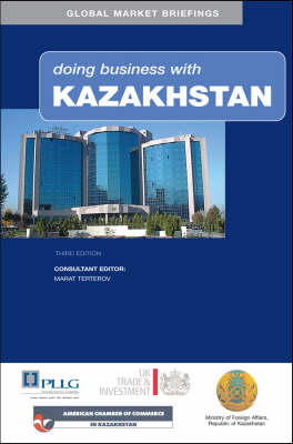 Doing Business with Kazakhstan - Doing Business with... S. (Hardback)