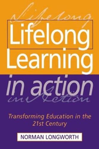 LIFELONG LEARNING IN ACTION (Book)