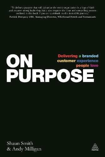On Purpose: Delivering a Branded Customer Experience People Love (Paperback)
