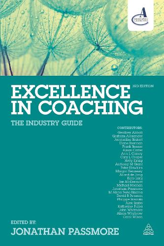 Excellence in Coaching: The Industry Guide (Paperback)