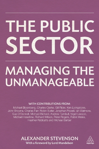 The Public Sector: Managing the Unmanageable (Hardback)