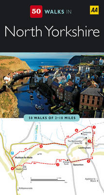 North Yorkshire - AA 50 Walks Series (Paperback)