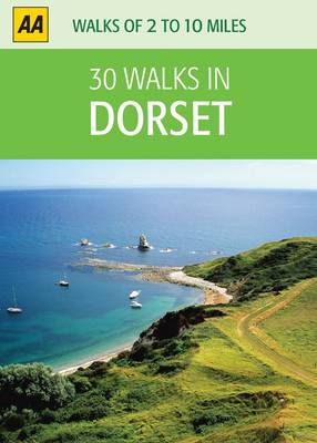 Dorset - AA 30 Walks in (Sheet map)