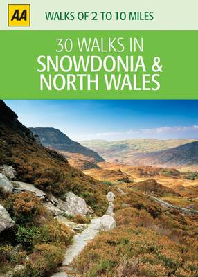 Snowdonia and North Wales - AA 30 Walks in (Sheet map)