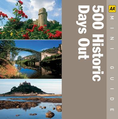 500 Historical Days Out - AA Mini Guides (Paperback)