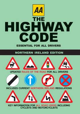 AA the Highway Code - Northern Ireland (Paperback)