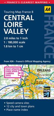 Central Loire Valley: No. 8: AA Touring Map France (Sheet map, folded)