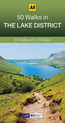 The 50 Walks in the Lake District - AA 50 Walks (Paperback)