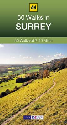 50 Walks in Surrey - AA 50 Walks (Paperback)