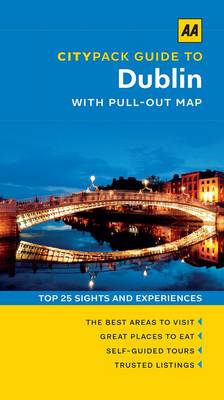 Dublin - AA CityPack Guides (Paperback)