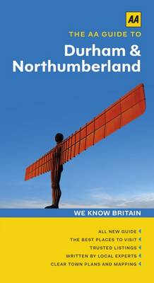 Durham & Northumberland - The AA Guide to (Paperback)