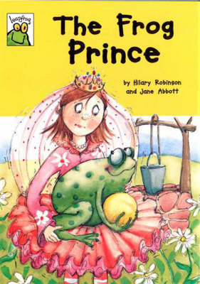 The Frog Prince - Leapfrog Fairy Tales (Paperback)