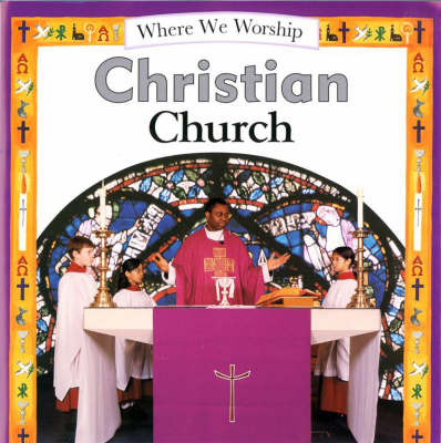 Christian Church - Where We Worship 5 (Paperback)