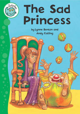 The Sad Princess - Tadpoles (Paperback)