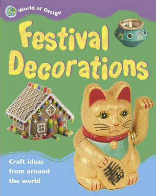 Festival Decorations - World of Design (Hardback)