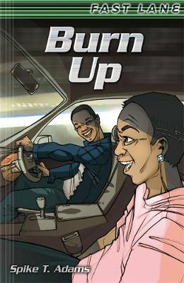 Burn Up - EDGE: Fast Lane (Paperback)