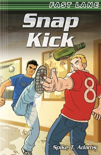 Snap Kick - EDGE: Fast Lane (Paperback)