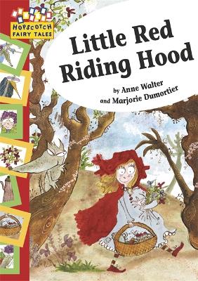Hopscotch: Fairy Tales: Little Red Riding Hood - Hopscotch: Fairy Tales (Paperback)