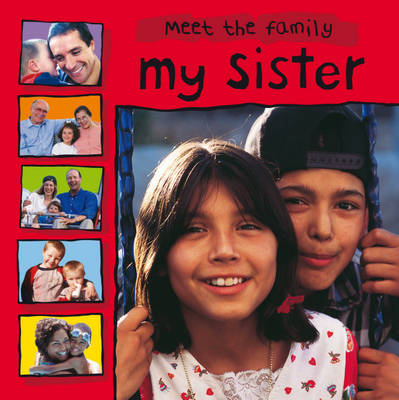 My Sister - Meet the Family (Paperback)