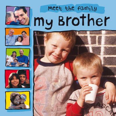 My Brother - Meet the Family 1 (Paperback)