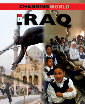 Iraq - Changing World (Hardback)
