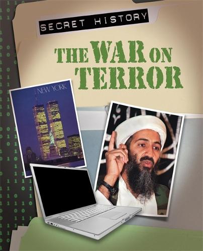 The War on Terror - Secret History (Hardback)