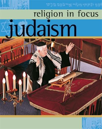 Judaism - Religion in Focus (Paperback)