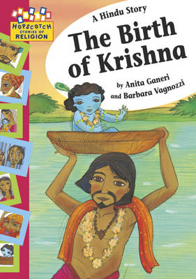 A Hindu Story: The Birth of Krishna - Hopscotch Religion 4 (Paperback)