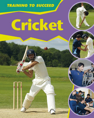 Cricket - Training to Succeed 1 (Hardback)