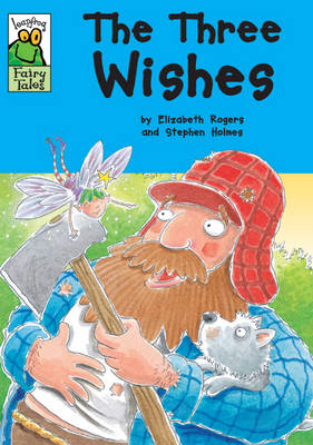 The Three Wishes - Leapfrog Fairy Tales (Paperback)
