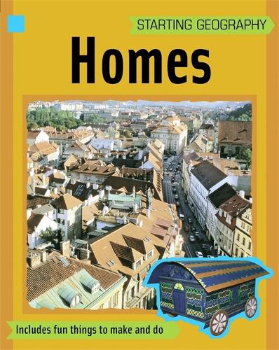 Homes - Starting Geography (Hardback)
