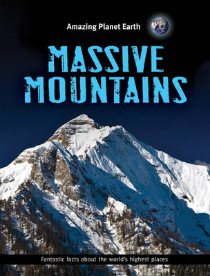 Massive Mountains - Amazing Planet Earth 2 (Hardback)