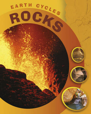Rock Cycle - Earth Cycles 3 (Hardback)