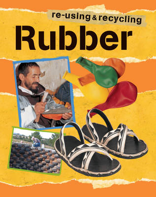 Rubber - Re-using & Recycling 11 (Paperback)