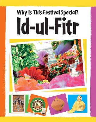 Id-ul-fitr - Why is This Festival Special? 8 (Paperback)